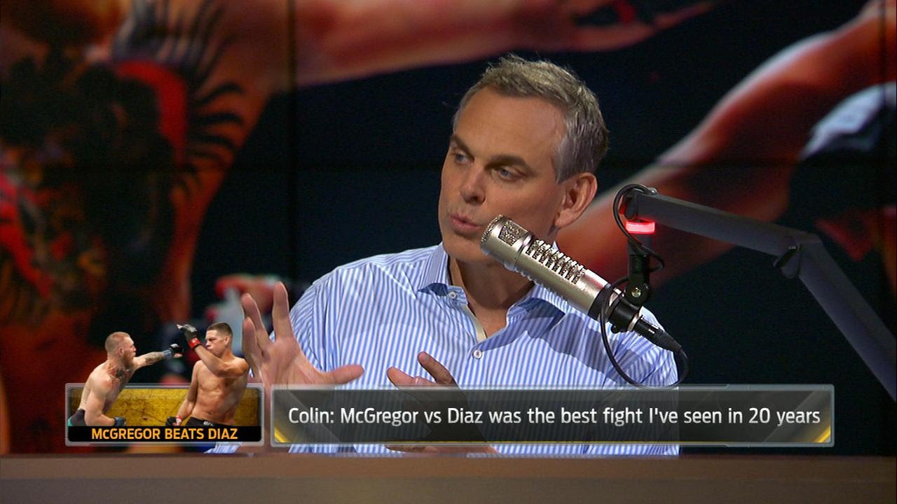 Colin Cowherd says McGregor vs. Diaz 2 was the best fight in 20 years