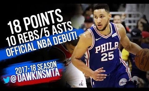 Ben Simmons drops 18 Pts, 10 Rebs, & 5 Assists in his NBA debut