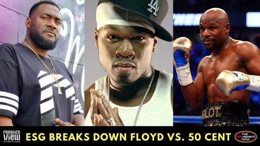 ESG weighs in on Floyd Mayweather vs. 50 Cent Recent War of Words