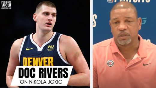 Doc Rivers Calls Nikola Jokic “Best Passing Big Man Ever”