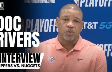 Doc Rivers says Nikola Jokic Was Literally “Unstoppable” & LA Clippers Didn’t Meet Expectations