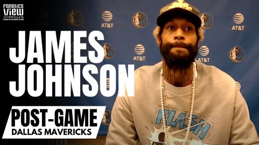 James Johnson on Luka Donic Growing as a Leader & “Humbling” Losses Helping Mavs