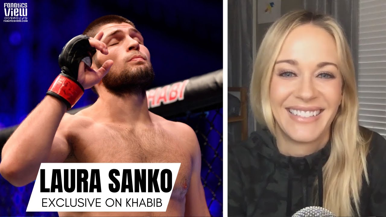 Laura Sanko Believes Khabib Nurmagomedov Will Return to the UFC at Some Point