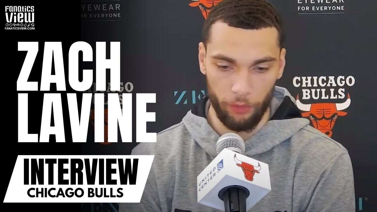 Zach LaVine Details Bulls 