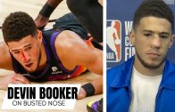 Devin Brooker Reacts to Getting a Busted Nose From Patrick Beverley & Suns 2-0 Lead vs. Clippers