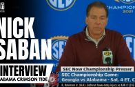 Nick Saban Gives His Final Thoughts on Alabama vs. Georgia SEC Championship Matchup | ALABAMA