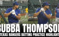 The First Look of Bubba Thompson Taking Batting Practice With Texas Rangers After MLB Call-Up