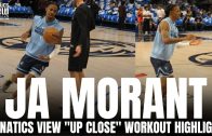 Ja Morant Works on 3-Point Shot From Around the Arc & Explosion to Basket | Fanatics View “Up Close”