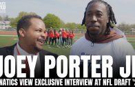 Joey Porter Jr. Reveals Relationship With Joey Porter Sr, Madden Rating Expectation & NFL Future