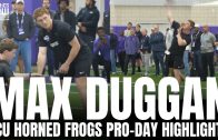 Max Duggan Pro-Day Highlights at TCU 2023 Pro-Day | Every Throw From Max Duggan’s Pro-Day