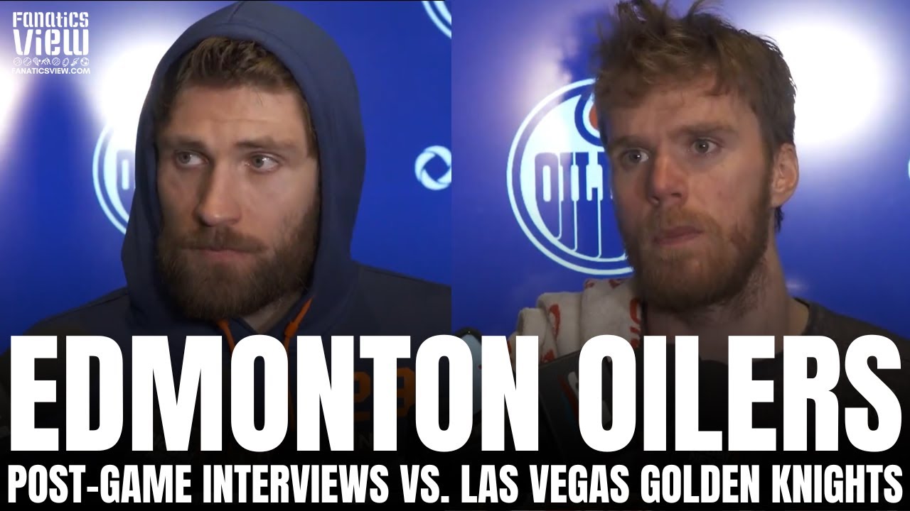 Connor McDavid & Leon Draisaitl on Edmonton Oilers Series Loss vs. Vegas: 