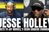 Jesse Holley Reacts to Jay Norvell Comments About Deion Sanders: “It Was Completely Unnecessary!”