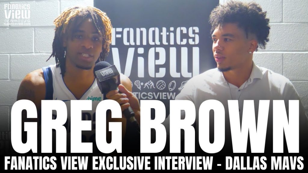 Greg Brown talks Joining Dallas Mavs & Expectations:
