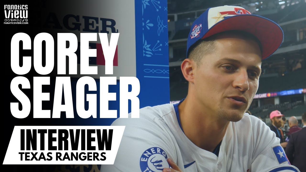 Corey Seager Discusses Josh Smith Rise, Love for Adolis Garcia, Brother Kyle Seager & Texas Rangers