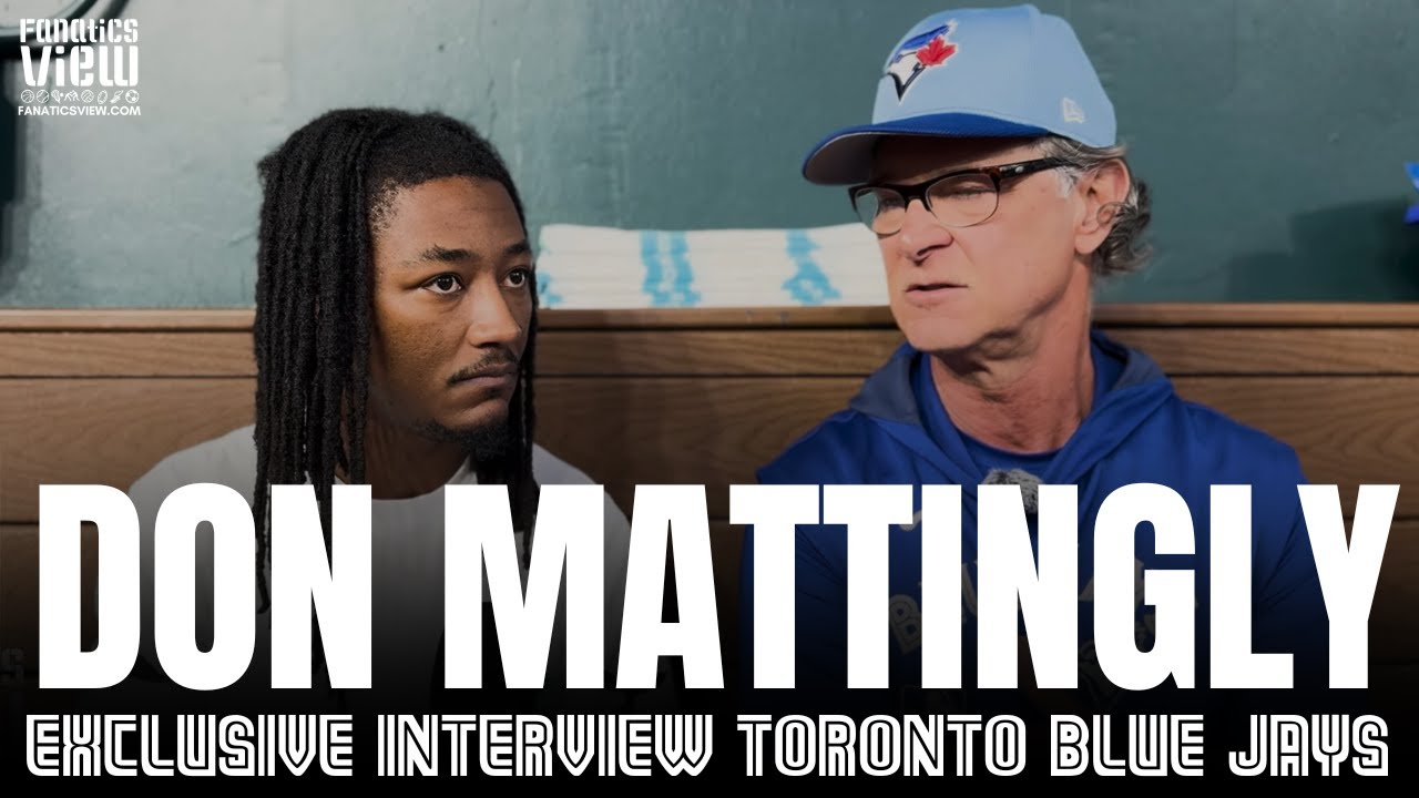 Don Mattingly Discusses Toronto Blue Jays Belief in Vlad Guerrero Jr. & How To Be a Leader in MLB