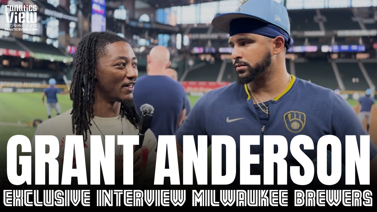 Grant Anderson Reflects on Improvements With Milwaukee Brewers, Becoming a Father & Brewers Season