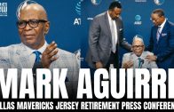 Mark Aguirre EMOTIONAL Press Conference After Getting Jersey Retired by Dallas Mavericks