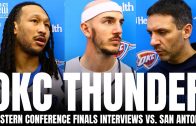 Alex Caruso, Mark Daigneault & Jaylin Williams First Thoughts on OKC Thunder vs. San Antonio WCF