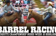 Barrel Racing at Mesquite Championship Rodeo | Week 10 Mesquite Championship Rodeo Highlights