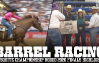 Barrel Racing Finals at Mesquite Rodeo | Mesquite Rodeo Championship 2026 Finals Highlights