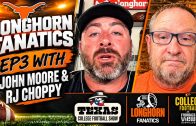Texas Longhorns vs. Tennessee Volunteers Game Preview With RJ Choppy | Longhorn Fanatics EP3