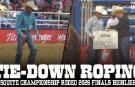 Tie-Down Roping at Mesquite Rodeo | Mesquite Rodeo Championship 2026 Finals Highlights